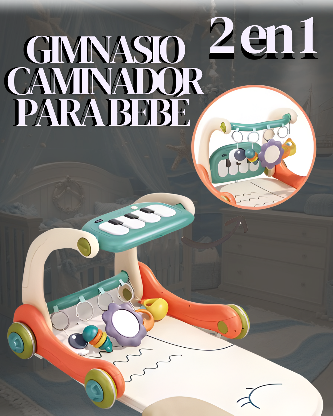 GIMNASIO CAMINADOR PARA BEBE 2 NE 1